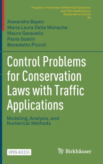 Control Problems for Conservation Laws with Traffic Applications