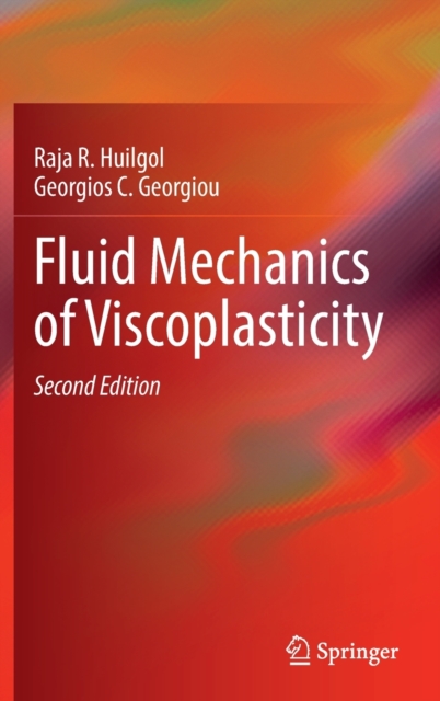 Fluid Mechanics of Viscoplasticity (Second 2022)