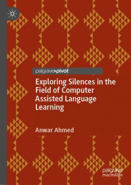 Exploring Silences in the Field of Computer Assisted Language Learning (2022)