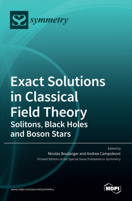 Exact Solutions in Classical Field Theory