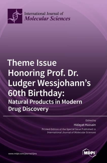 Theme Issue Honoring Prof. Dr. Ludger Wessjohann's 60th Birthday