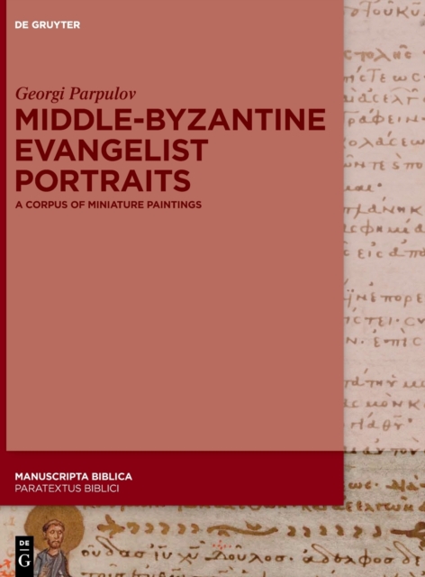 Middle-Byzantine Evangelist Portraits