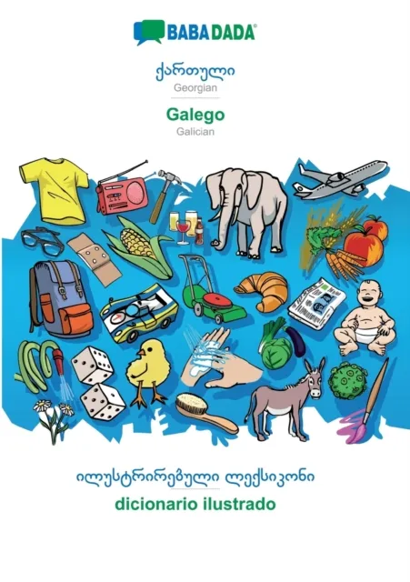BABADADA, Georgian (in georgian script) - Galego, visual dictionary (in georgian script) - dicionario ilustrado