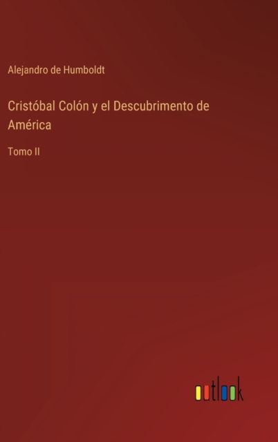 Cristobal Colon y el Descubrimento de America