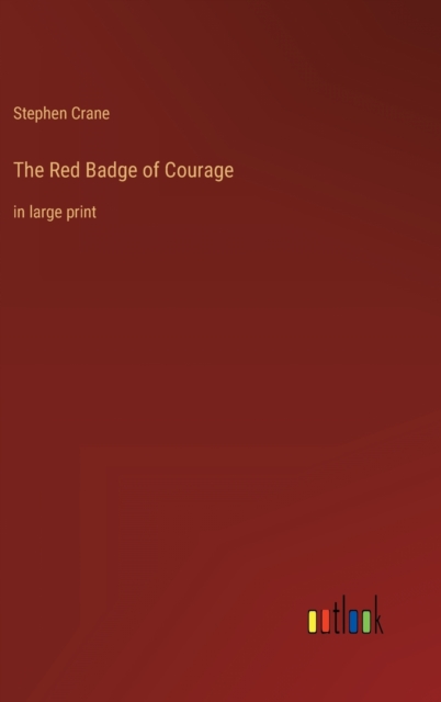 The Red Badge of Courage