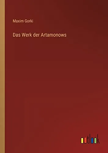 Das Werk der Artamonows