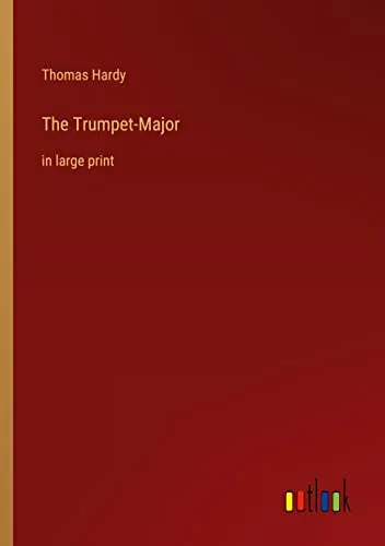 The Trumpet-Major