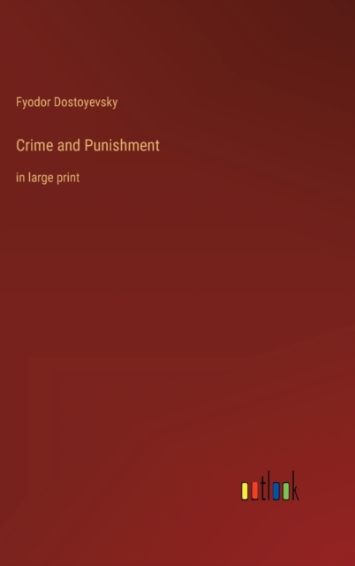 Crime and Punishment