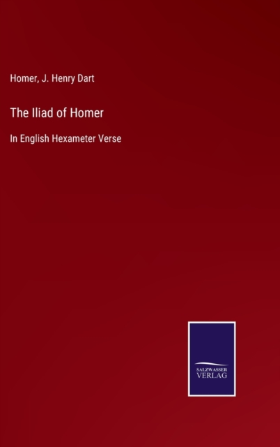 The Iliad of Homer