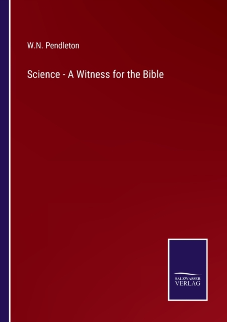 Science - A Witness for the Bible