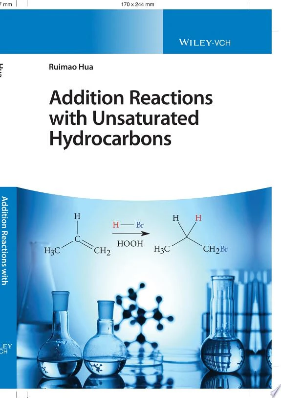 Addition Reactions with Unsaturated Hydrocarbons