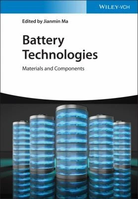 Battery Technologies : Materials and Components