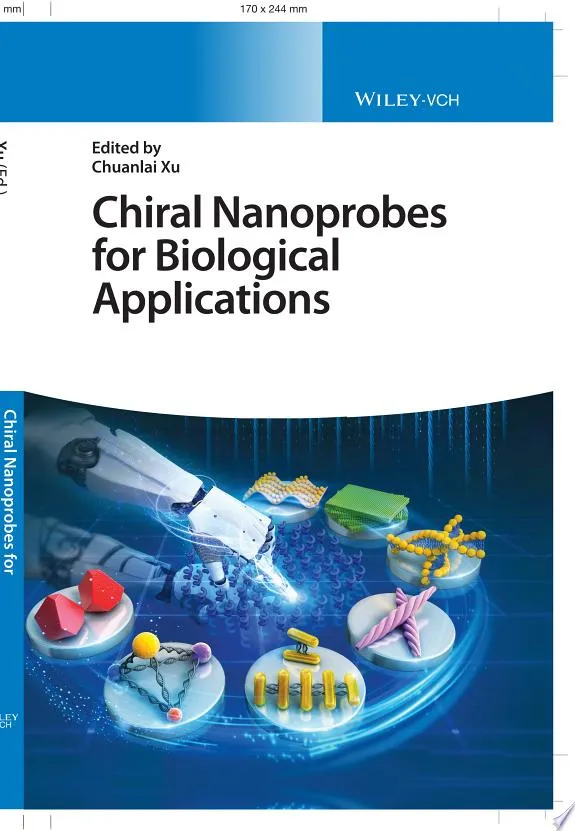 Chiral Nanoprobes for Biological Applications