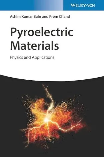 Pyroelectric Materials : Physics and Applications