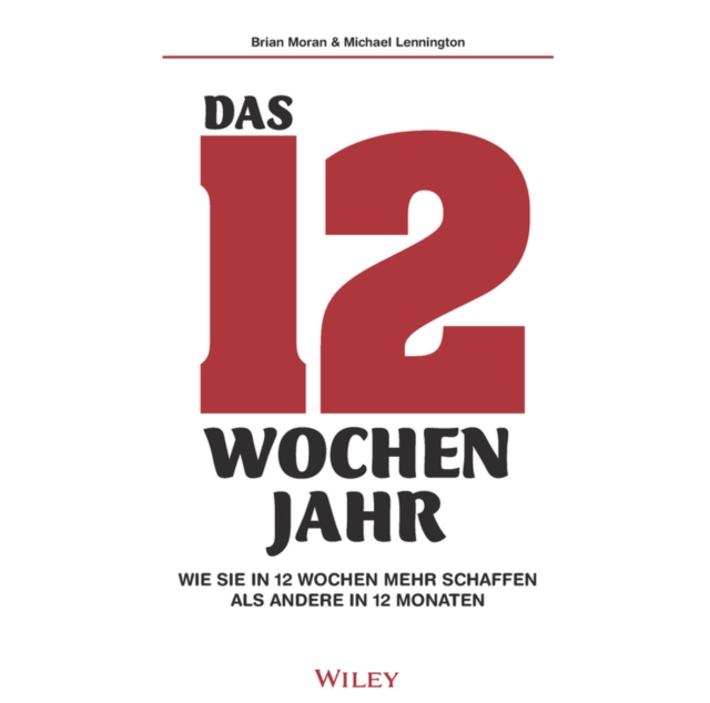 Das 12-Wochen-Jahr