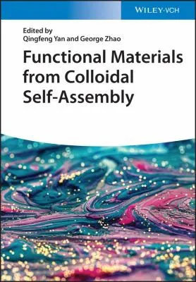 Functional Materials from Colloidal Self-assembly