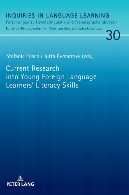 Current Research Into Young Foreign Language Learners' Literacy Skills