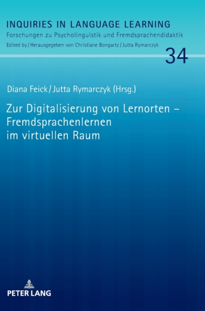 Zur Digitalisierung von Lernorten - Fremdsprachenlernen im virtuellen Raum