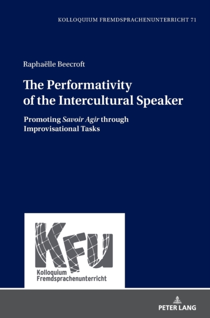 The Performativity of the Intercultural Speaker