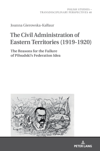 The Civil Administration of Eastern Territories (1919-1920)