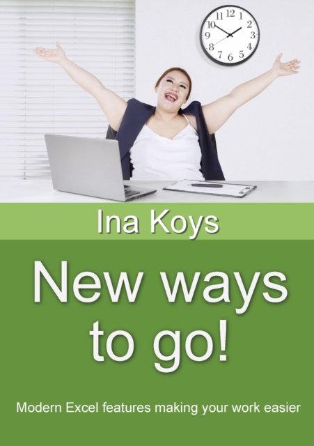 New ways to go!