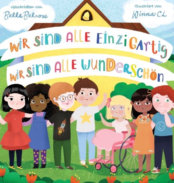 Wir sind alle einzigartig - Wir sind alle wunderschon