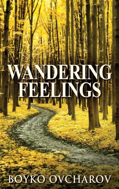 Wandering Feelings