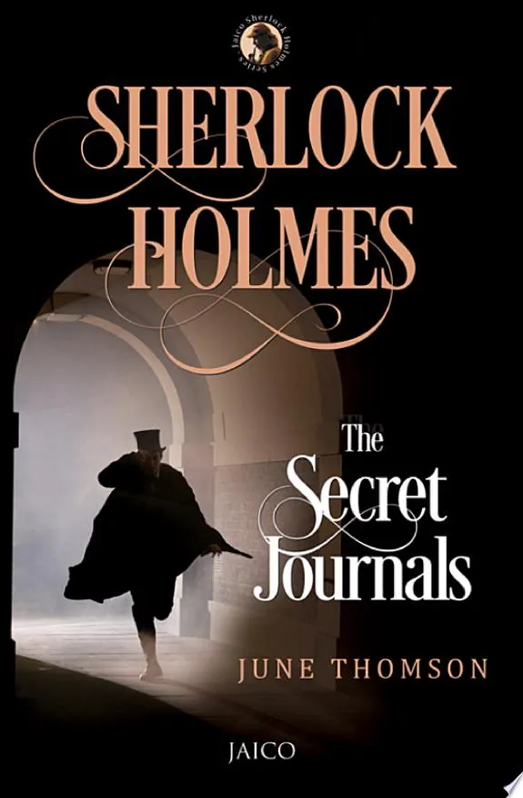 Sherlock Holmes : The Secret Journals