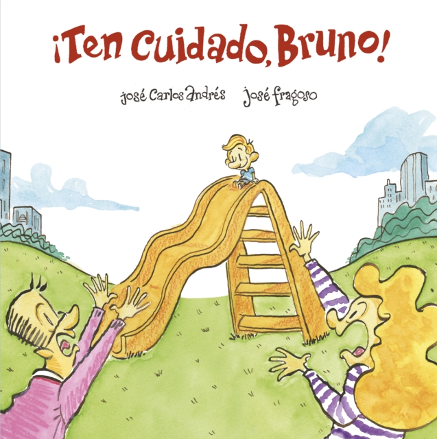 ?Ten Cuidado, Bruno!