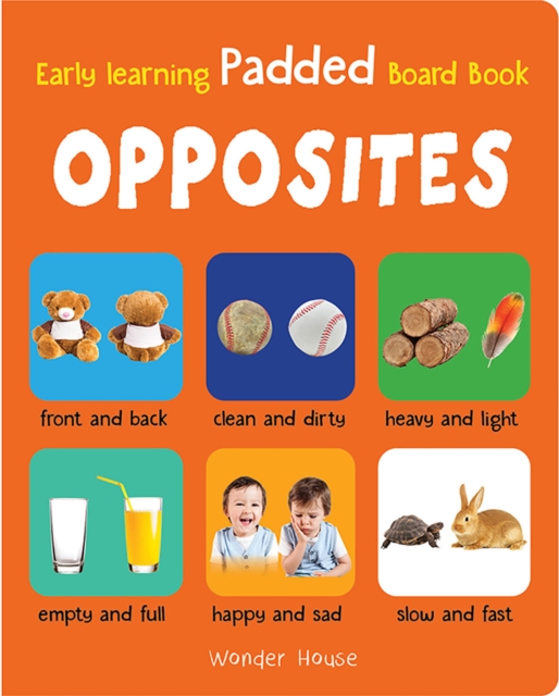 Early Learning Padded Book of Opposites