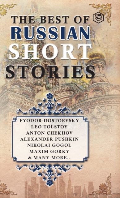 The Best Of Russian Short Stories