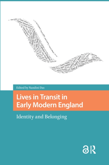 Lives in Transit in Early Modern England