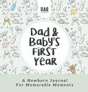 Dad and Baby's First Year