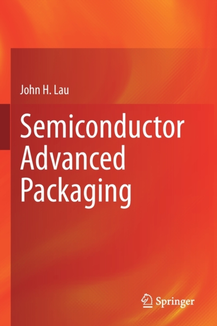 Semiconductor Advanced Packaging (2021)