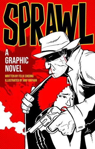 Sprawl : A Graphic Novel