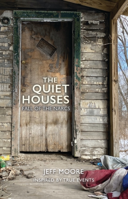 The Quiet Houses