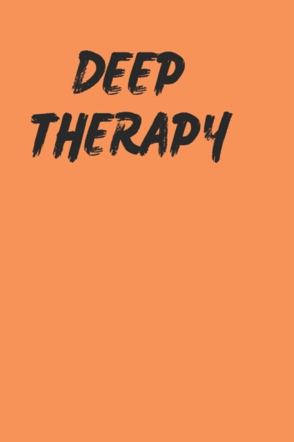 Deep therapy