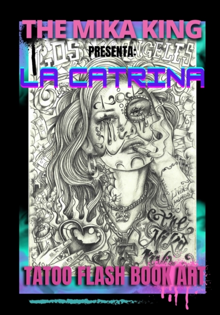 La Catrina Tattoo Flash Art the Mika King