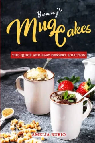 Yummy Mug Cakes