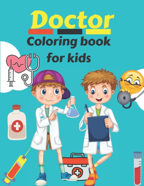 Doctor Coloring Book For Kids