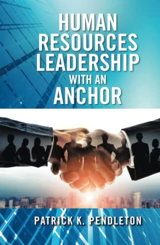 Human Resources Leadership with an Anchor