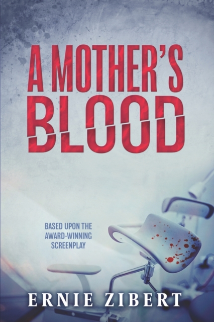 A Mother's Blood