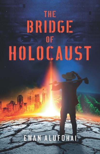 The Bridge of Holocaust