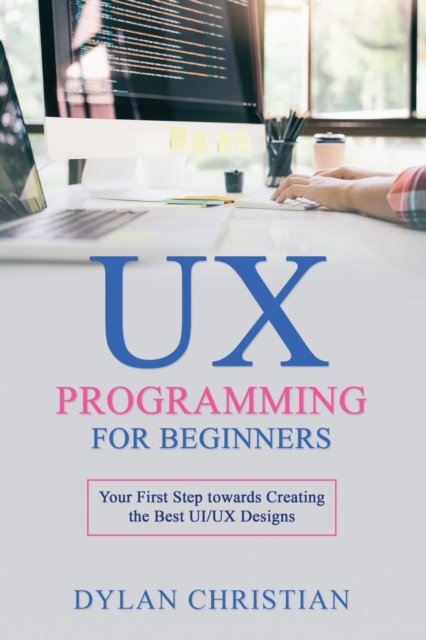 UX Programming for Beginners