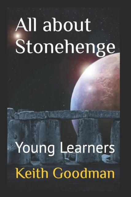 All about Stonehenge
