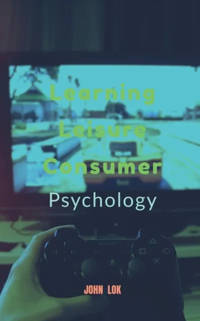 Learning Leisure Consumer