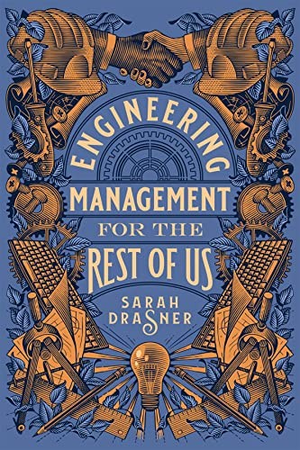 Engineering Management for the Rest of Us