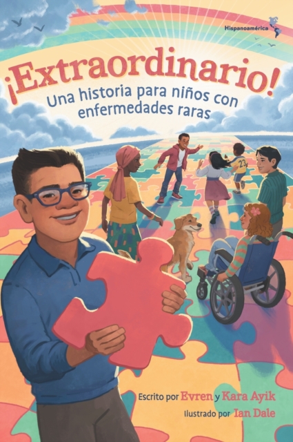 ?Extraordinario! Una historia para ninos con enfermedades raras (Hispanoamerica)