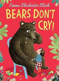 Bears Don’t Cry!