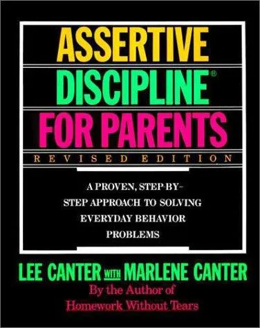 Assertive Discipline for Parents